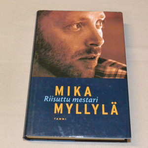 Mika Myllylä - Riisuttu mestari
